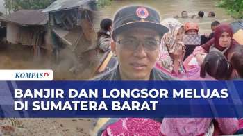 Banjir Dan Longsor Terjang Sejumlah Wilayah Di Sumbar: Jembatan Putus, Jalan Penghubung Lumpuh