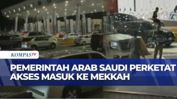 Jelang Ibadah Haji 2026, Pemerintah Arab Saudi Perketat Akses Masuk Ke Mekkah