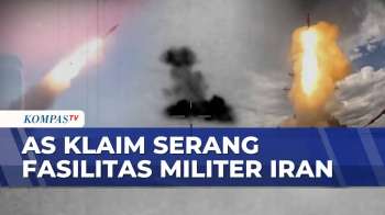 AS Klaim Serang Fasilitas Militer Iran Usai Dugaan Pelanggaran Gencatan Senjata | KILAS KOMPAS