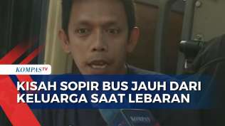 terharu-cerita-sopir-bus-harus-jauh-dari-keluarga-saat-lebaran
