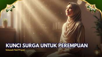 Rahasia Istri Salehah: Cerdas, Qana’ah, dan Pandai Mengatur Keuangan | KALAM HATI