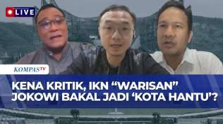 full-psi-great-institute-dan-analis-politik-bicara-soal-kritik-ikn-terancam-jadi-kota-hantu