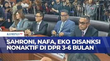 Sanksi Nonaktif 3-6 Bulan: Sahroni, Nafa, Dan Eko Dipastikan Tak Terima Gaji Selama Penonaktifan
