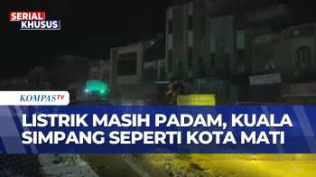 2 Minggu Pasca Bencana: Listrik Padam, Kuala Simpang Gelap Gulita Bak 'Kota Mati' | SAPA PAGI