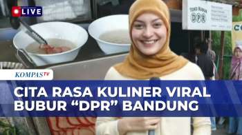 Cicipi Kuliner Viral Toko Bubur DPR Di Bandung, Warga Rela Antre Hingga Satu Jam | KOMPAS SIANG