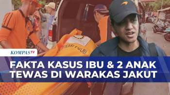 Terbaru! Fakta Kematian Ibu Dan Dua Anak Di Warakas, Polisi Ungkap Kejanggalan Jenazah