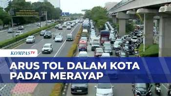 Kepadatan Arus Balik Nataru, Tol Dalam Kota Terpantau Ramai | KOMPAS PETANG