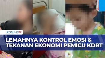 Hentikan KDRT! Lemahnya Kontrol Emosi Dan Tekanan Masalah Ekonomi Jadi Pemicu | GP