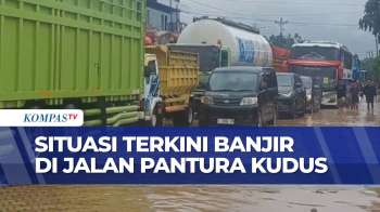 Luapan Sungai Dawe Akibatkan Banjir Di Jalan Pantura Kudus, Lalu Lintas Terganggu | SAPA PAGI