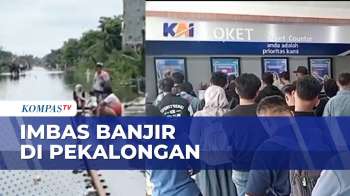 Imbas Banjir Pekalongan, Kecepatan Kereta Terbatas Hingga Antrean Loket Pengembalian Tiket