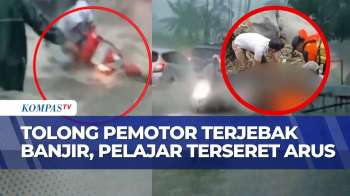 Detik-Detik Pelajar Hanyut Saat Bantu Pemotor Terjebak Banjir, Korban Ditemukan Tewas | BERUT
