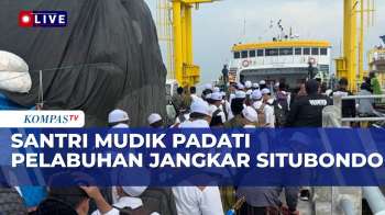 Arus Mudik Santri, Penumpang Kecewa Tak Kebagian Tiket Kapal | KOMPAS SIANG