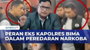 Bongkar Peran Eks Kapolres Bima dalam Kasus Peredaran Narkoba,  Terima Uang Rp1 M dari Bandar?