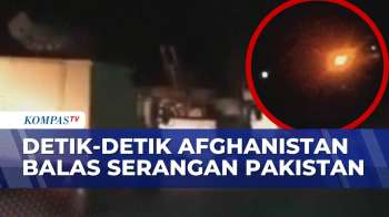 Perang Memanas! Detik-Detik Afghanistan Balas Serangan Pakistan, Klaim Rebut Pos Militer