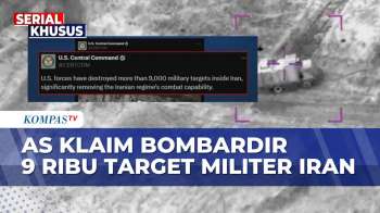 TERBARU! Operasi Epic Fury: AS Klaim Hancurkan 9 Ribu Target Militer Iran | KOMPAS SIANG