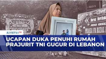 Prajurit TNI Gugur Di Lebanon, Rumah Duka Dipenuhi Karangan Bunga | KOMPAS SIANG