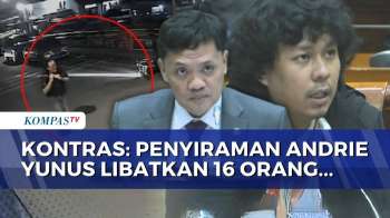 Di Hadapan DPR, KontraS Sebut Penyiraman Air Keras Andrie Yunus Libatkan 16 Orang!