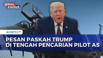 Pesan Paskah Trump di Tengah Pencarian Pilot AS: Kejahatan dan Keburukan Tak Akan Menang