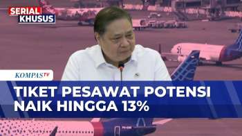 Persiapan Harga Tiket Pesawat Berpotensi Naik Hingga 13% | KOMPAS SIANG