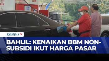 Harga BBM Non-Subsidi Naik per 18 April, Menteri ESDM Sebut Ikuti Pasar Dunia