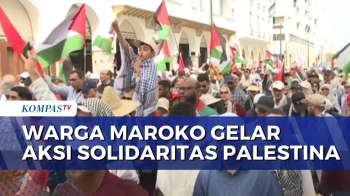 Warga Maroko Turun ke Jalan di Rabat, Dukung Palestina dan Kecam Israel | KOMPAS SIANG