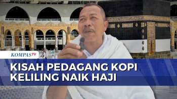 Cerita Pedagang Kopi Keliling Nabung Sejak 2010 Demi Naik Haji