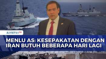 Menlu AS Sebut Kesepakatan Akhiri Perang Dengan Iran Butuh Beberapa Hari Lagi | KOMPAS PETANG