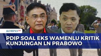 Dino Patti Djalal Kritik Kunker Presiden Prabowo, Ini Respons PDIP Dan Gerindra | KOMPAS PETANG