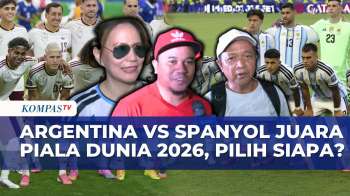 Prediksi Warga Untuk Final Piala Dunia 2026, Argentina Atau Spanyol Yang Jadi Juara? | KOMPAS MALAM