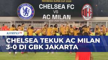 Chelsea Menang 3-0, Joao Pedro Cetak Dua Gol Saat Hadapi AC Milan Di GBK | KOMPAS PAGI