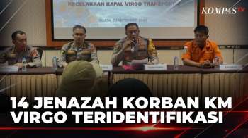 14 Dari 18 Jenazah Korban KM Virgo Transport 8 Telah Teridentifikasi | KOMPAS SIANG