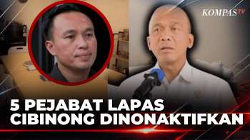 Temuan Fasilitas Mewah Ramai Disorot, 5 Pejabat Lapas Cibinong Dinonaktifkan | KOMPAS PETANG