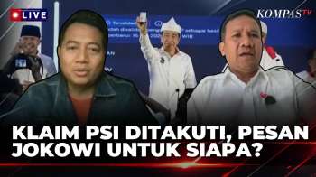 Kamaruddin Komar & Adi Prayitno Baca Makna Pernyataan Jokowi Klaim PSI Ditakuti, Pesan untuk Siapa?