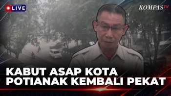 Sempat Menipis, Kabut Asap Pekat Kembali Muncul Di Pontianak! | JN