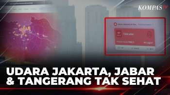 Kualitas Udara Di Jakarta, Tangerang Dan Jabar Masuk Kategori Tidak Sehat | KOMPAS SIANG