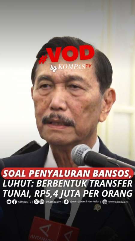 SOAL PENYALURAN BANSOS, LUHUT: BERBENTUK TRANSFER TUNAI, RP5,4 JUTA PER ORANG