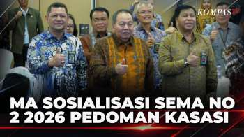 Mahkamah Agung Gelar Sosialisasi SEMA Nomor 2 Tahun 2026 Soal Pedoman Kasasi | MA NEWS