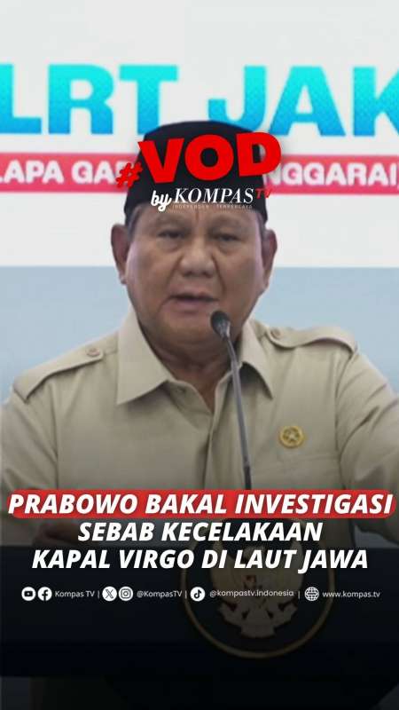 Prabowo Bakal Investigasi Sebab Kecelakaan Kapal Virgo di Laut Jawa
