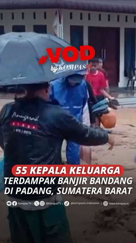 55 KEPALA KELUARGA TERDAMPAK BANJIR BANDANG DI PADANG, SUMATERA BARAT