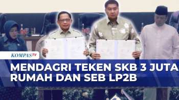Mendagri Teken SKB 3 Juta Rumah dan SEB Integrasi Lahan Pertanian | KOMPAS SIANG