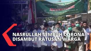 sembuh-corona-kepulangan-nasrullah-disambut-ratusan-warga