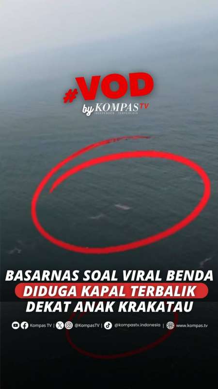Viral Visual Udara Benda Mirip Kapal Terbalik Dekat Anak Krakatau, Ini Kata Basarnas