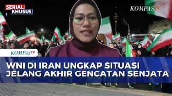 [FULL] WNI di Iran Ceritakan Kondisi Terkini di Teheran Jelang Akhir Gencatan Senjata AS-Iran