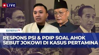 [FULL] PSI Dan PDIP Soal Ahok Minta Jaksa Periksa Jokowi Saat Bersaksi Di Sidang Anak Riza Chalid