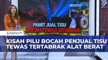Nestapa Kemiskinan, Bocah Penjual Tisu Berakhir Tertabrak Alat Berat | BERUT