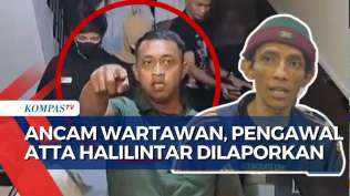 minta-maaf-ancam-wartawan-pengawal-atta-mungkin-saya-berkata-refleks