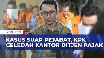 Kasus Suap Pejabat, KPK Geledah Kantor Ditjen Pajak Jakarta Utara