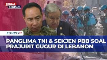 Sekjen PBB Kutuk Serangan Ke UNIFIL, Panglima TNI Siapkan Hak Keluarga Prajurit Gugur Di Lebanon