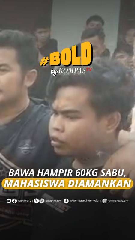 BAWA HAMPIR 60 KG SABU, MAHASISWA DIAMANKAN