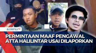 sempat-ancam-culik-wartawan-ini-isi-permintaan-maaf-pengawal-atta-halilintar